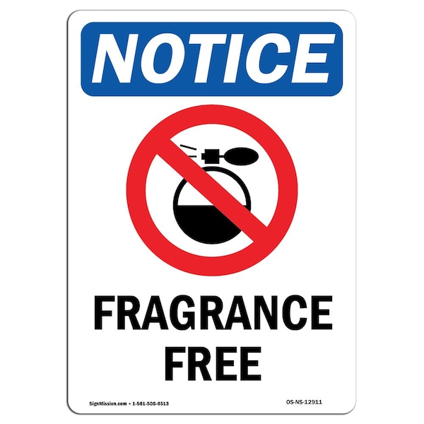 Signmission OSHA Notice, 7" Height, Fragrance Free Sign With Symbol, 7" X 5", Portrait OS-NS-D-57-V-12911 - main